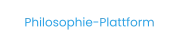 Philosophie-Plattform